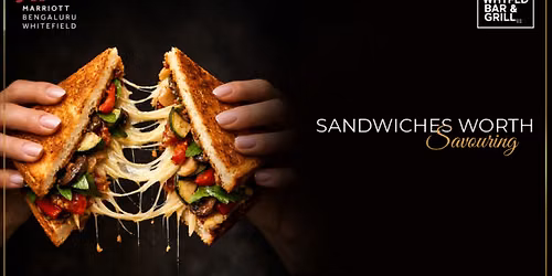 Sandwiches Worth Savouring
