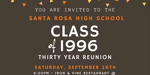 Santa Rosa High School - Thirty Year Reunion