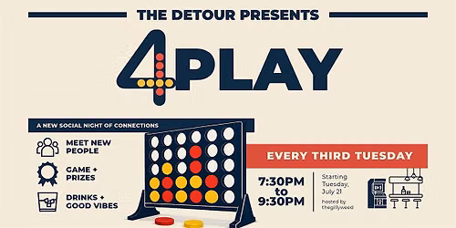 Introducing 4Play\u2014The Detour\u2019s new monthly Connect 4 social night!