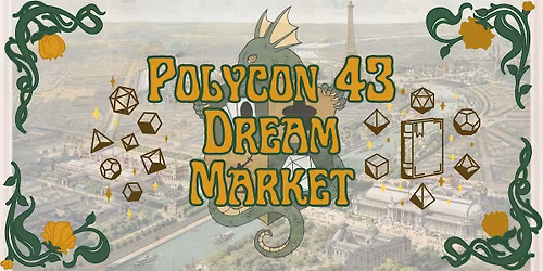 PolyCon XLIII: Dream Market - Tabletop Gaming Convention