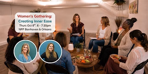 NFP Monthly Nourished Woman Gathering - Theme: Creating Inner Ease