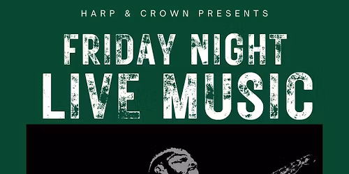 Ben Gatlin Trio - Live Music at Harp & Crown