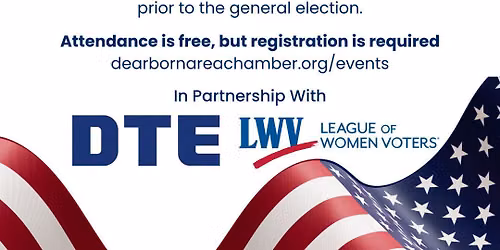 Meet the Candidates hosted by Dearborn Area Chamber of Commerce