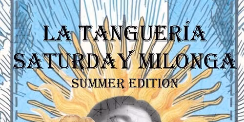 La Tanguer\u00eda Summer Edition 