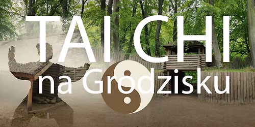 Tai chi na Grodzisku