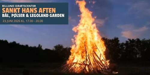 Sankt Hans Aften ved Billund Idr\u00e6tscenter