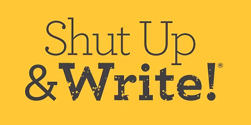 Shut Up & Write!