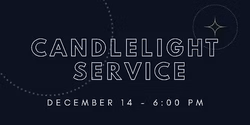 Christmas Candlelight Service