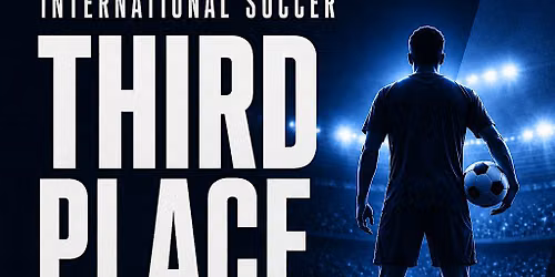 Third Place Play-Off Match Watch at The Greatest Bar