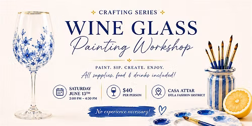 Wine Glass Painting Workshop
