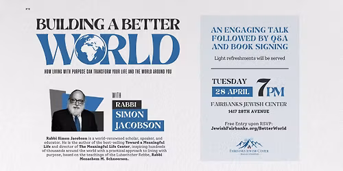 Building a Better World with Rabbi Simon Jacobson