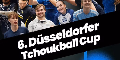 \ud83d\udea8 6. D\u00fcsseldorf Cup \ud83c\udfc6