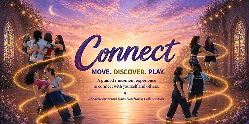 Connect | A Movement Experience for Meaningful Connection