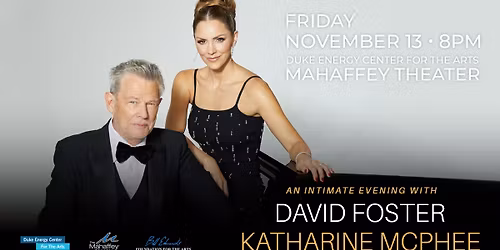 An Intimate Evening with David Foster and Katharine McPhee