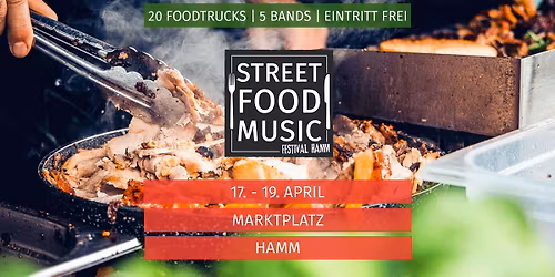Street Food & Music Festival Hamm 2026