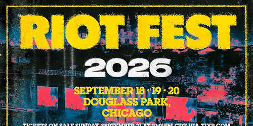2026 Riot Fest - Friday at Douglass Park