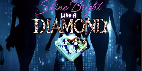 Digital Diamonds Fashion Experience: Shine Bright Like A Diamond