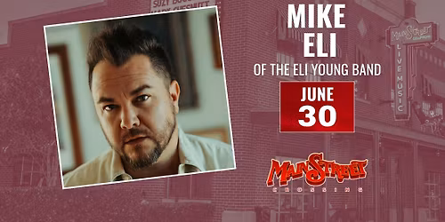 Mike Eli of Eli Young Band | LIVE at Main Street Crossing