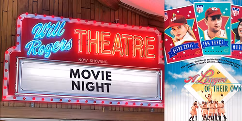 Movie Night - \u201cA League of Their Own\u201c