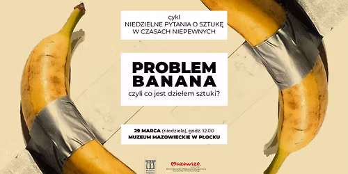 Cykl rozm\u00f3w o sztuce "Niedzielne pytania o sztuk\u0119 w czasach niepewnych" - dla ka\u017cdego! Zapraszamy!