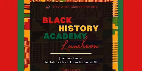 Black History Academy Luncheon