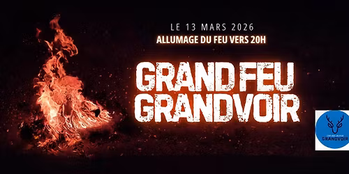 Grand feu de Grandvoir 