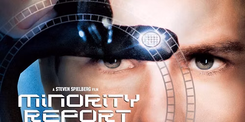 Century of Cinema Presents: Minority Report