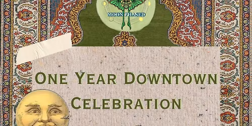 One Year Downtown Celebration