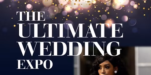The Ultimate Wedding Expo