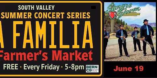La Familia Farmers Market Featuring Sangre Joven