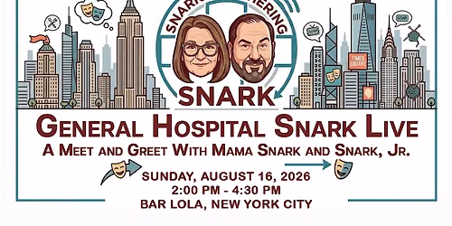 General Hospital Snark Live!
