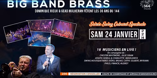 Soir\u00e9e dansante avec le BIG BAND BRASS \/ GEAD MULHERAN pour les 30ans du 144
