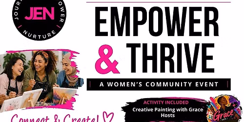 Empower & Thrive: Paint, Create & Connect