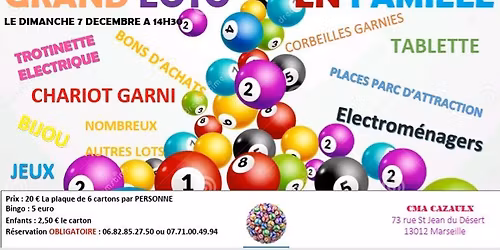 GRAND LOTO EN FAMILLE ANNUEL CMA CAZAULX 13012