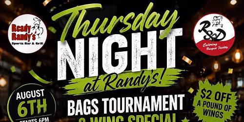 \ud83c\udf89 Ready Randy's 20th Anniversary Bags Tournament! \ud83c\udf89