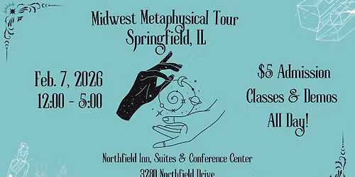 Springfield, IL Midwest Metaphysical Tour