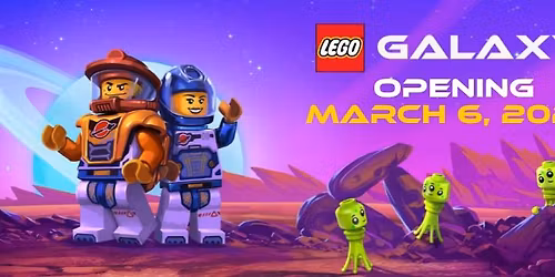LEGO Galaxy Grand Opening