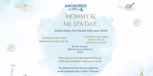 Mommy & Me Spa Day