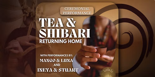 Tea Ceremony & Art of Shibari - Returning home - Amsterdam