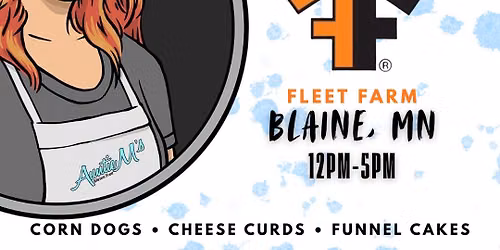 Auntie M\u2019s @ Blaine Fleet Farm