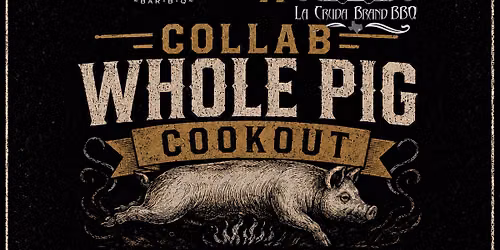 Whole hog cook & 1 yr anniversary party 
