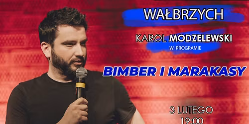Wa\u0142brzych | Karol Modzelewski w programie \u201eBimber i marakasy\u201d