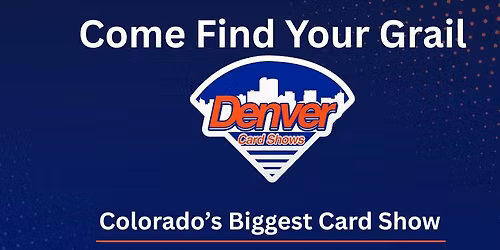 Denver Card Shows 