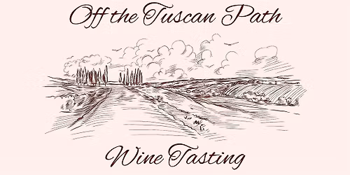 Off The Tuscan Path Wine Tasting