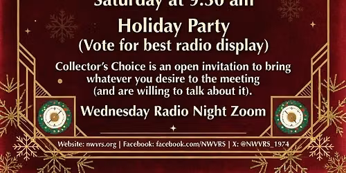 NORTHWEST VINTAGE RADIO SOCIETY Holiday Party December 14, 2026  
