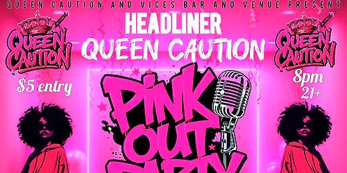 Queen Caution at VICES