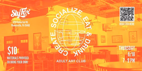 Adult Art Club - Creative Art Meet Up at SlyFox Brewery Phoenixville