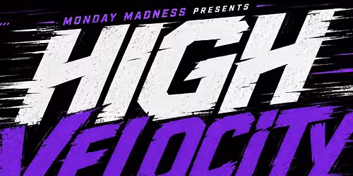 HIGH VELOCITY . A DnB experience! 