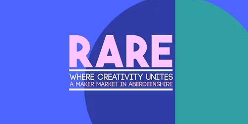 RARE at Ellon - Winter Market