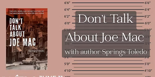 Don't Talk About Joe Mac with Author Spring Toledo